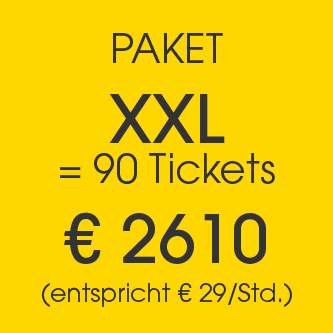 Paket XXL: 90 Tickets zu € 2610 inkl. MwSt.